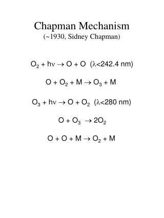 Chapman Mechanism (~1930, Sidney Chapman)