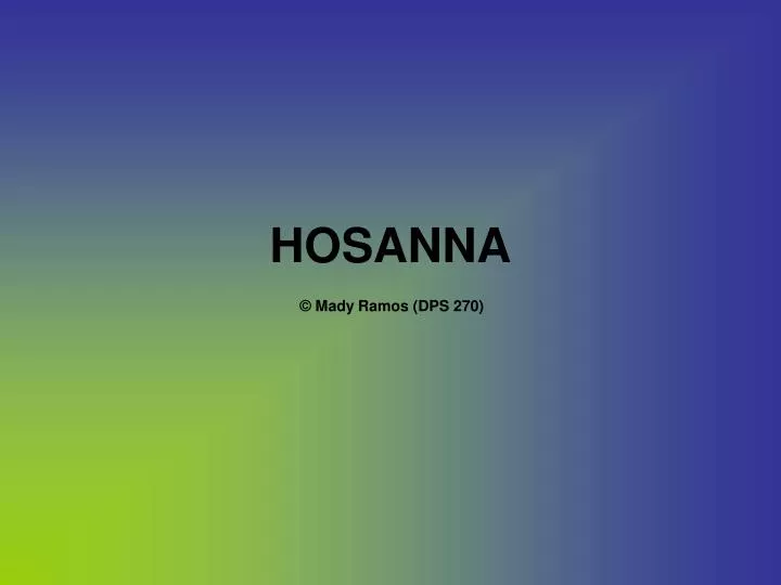 hosanna