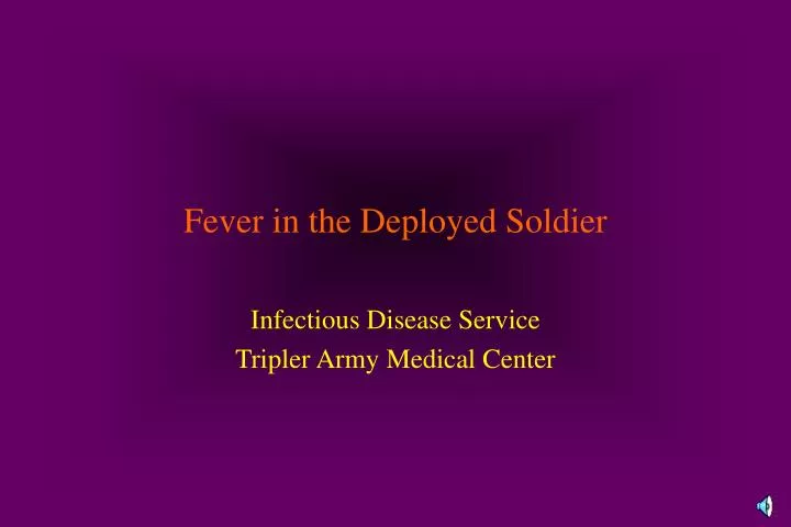 fever in the deployed soldier