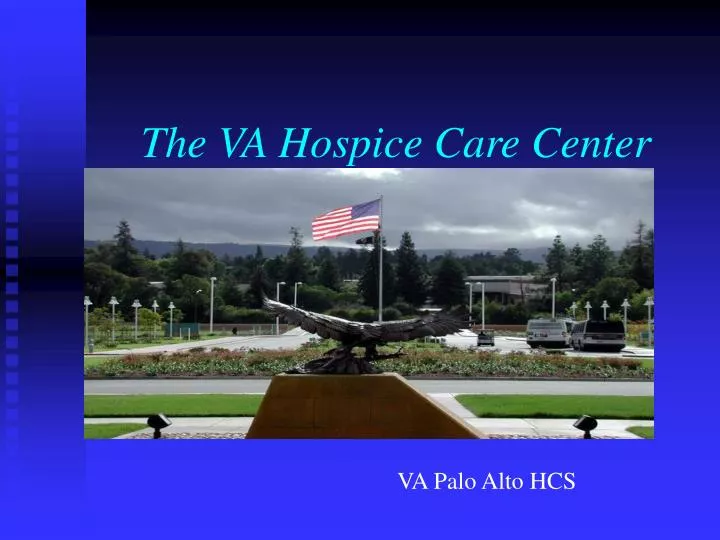 the va hospice care center