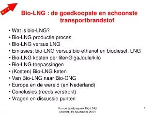 bio lng de goedkoopste en schoonste transportbrandstof