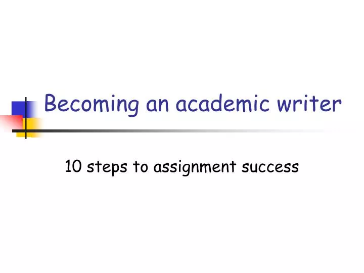 becoming an academic writer