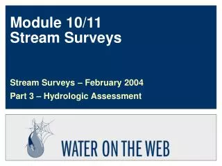 Module 10/11 Stream Surveys