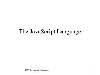 The JavaScript Language