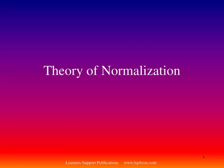 theory of normalization