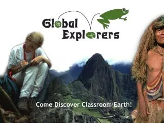 Come Discover Classroom Earth!
