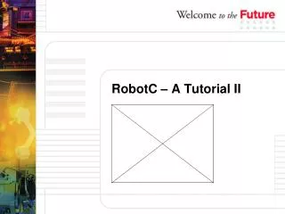 RobotC – A Tutorial II