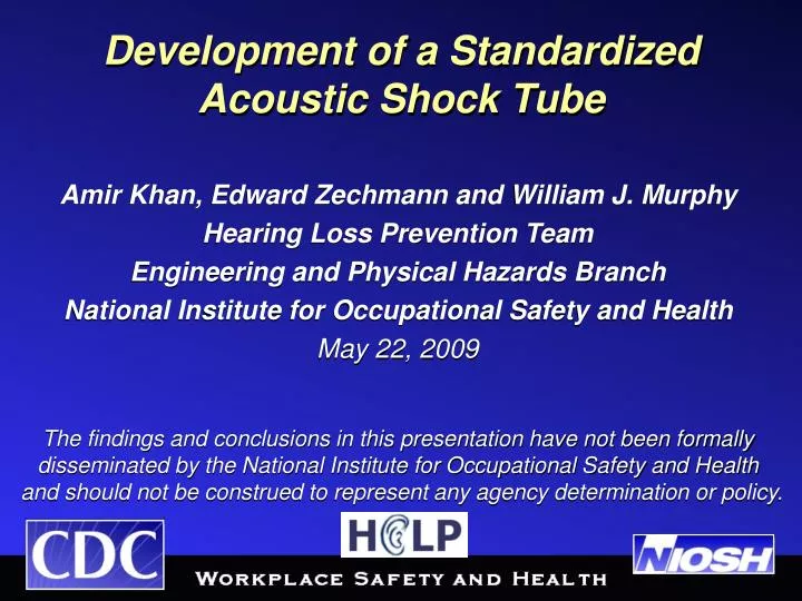 development of a standardized acoustic shock tube