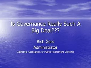 Is Governance Really Such A Big Deal???