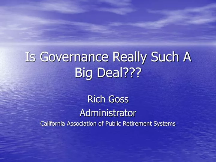 is governance really such a big deal
