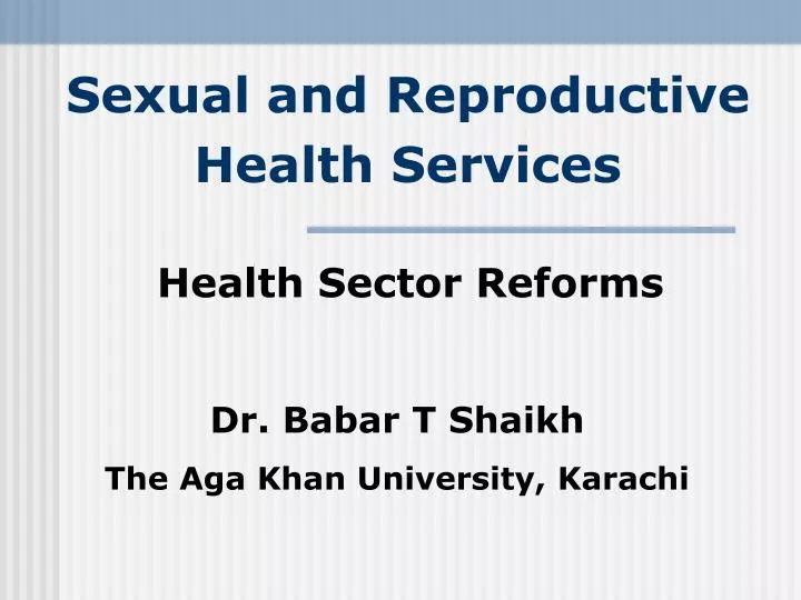 sexual and reproductive health services
