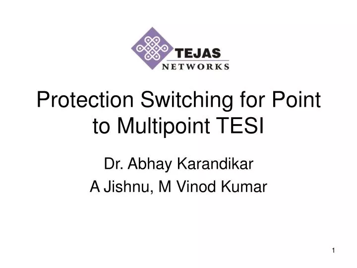 protection switching for point to multipoint tesi