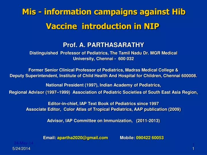 mis information campaigns against hib vaccine introduction in nip