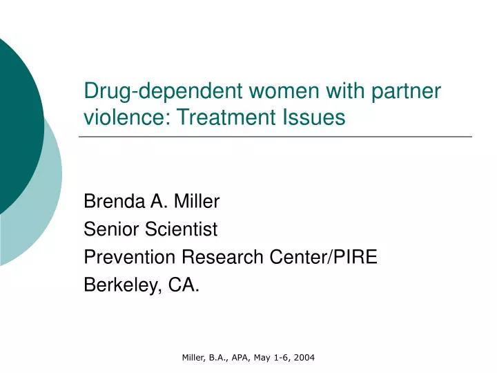 drug dependent women with partner violence treatment issues