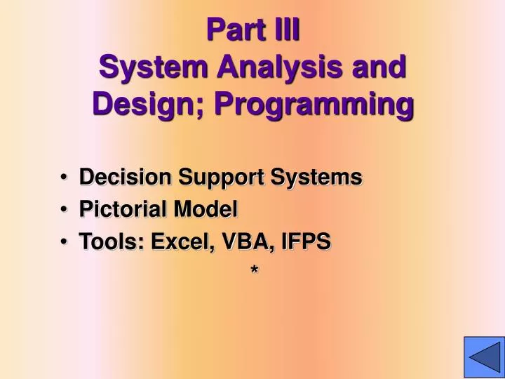 part iii system analysis and design programming