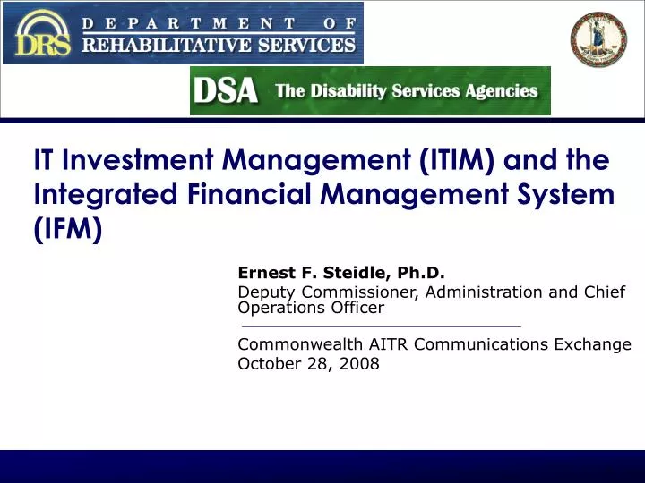 it investment management itim and the integrated financial management system ifm