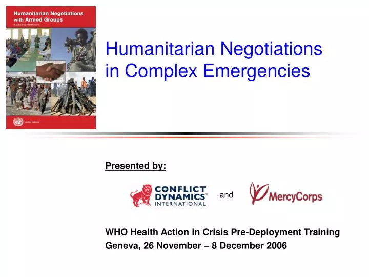 humanitarian negotiations in complex emergencies