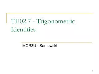 TF.02.7 - Trigonometric Identities