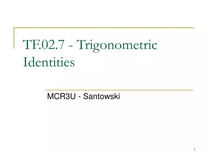 tf 02 7 trigonometric identities