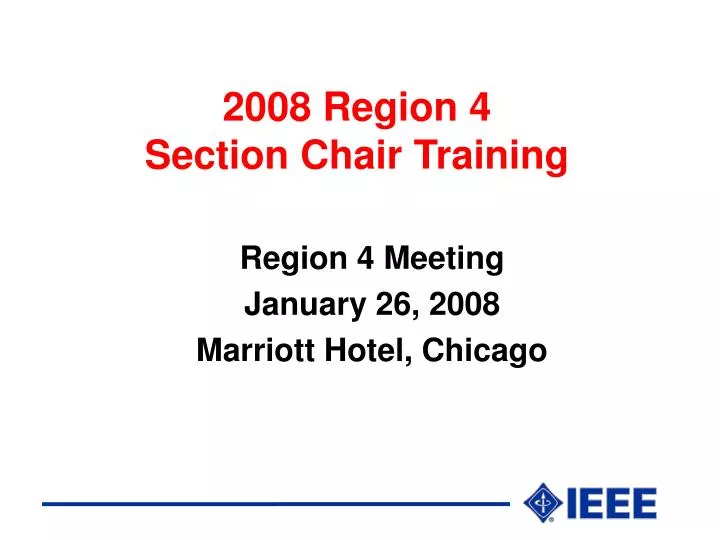 2008 region 4 section chair training