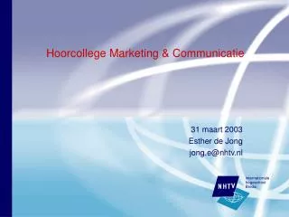 Hoorcollege Marketing &amp; Communicatie