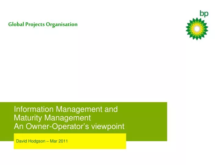 information management and maturity management an owner operator s viewpoint