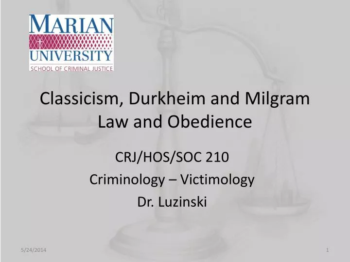classicism durkheim and milgram law and obedience