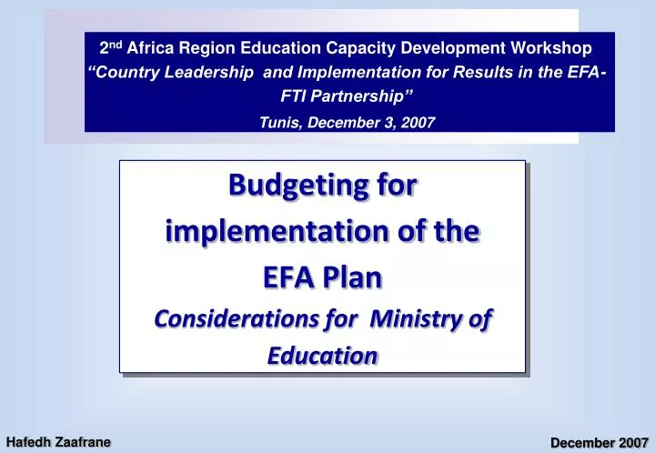 budgeting for implementation of the efa plan considerations for ministry of education