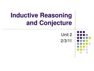 Inductive Reasoning and Conjecture