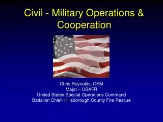 Civil - Military Operations &amp; Cooperation