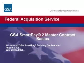 GSA SmartPay® 2 Master Contract Basics