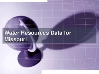 Water Resources Data for Missouri