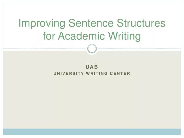 improving sentence structures for academic writing