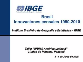 Brasil Innovaciones censales 1980-2010