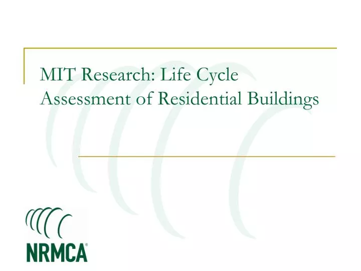 mit research life cycle assessment of residential buildings