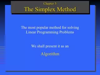 Chapter 5 The Simplex Method
