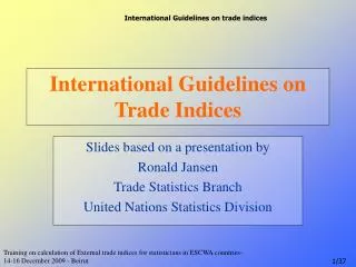 International Guidelines on Trade Indices