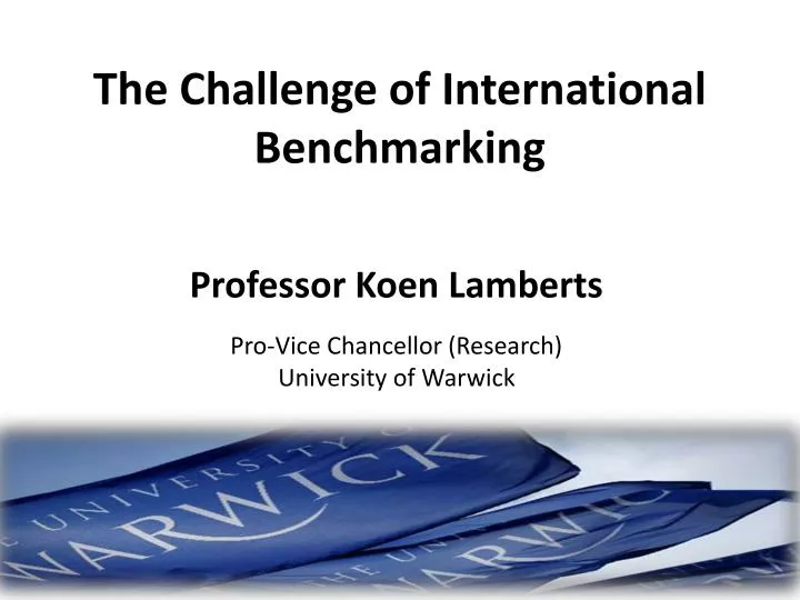 the challenge of international benchmarking