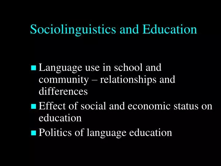 sociolinguistics and education
