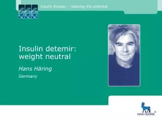 Insulin detemir: weight neutral