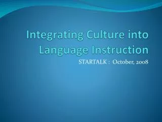 Integrating Culture into Language Instruction