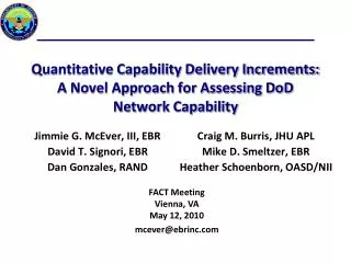 Quantitative Capability Delivery Increments: A Novel Approach for Assessing DoD Network Capability