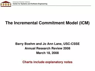 The Incremental Commitment Model (ICM)