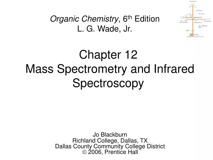 chapter 12 mass spectrometry and infrared spectroscopy