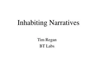 Inhabiting Narratives