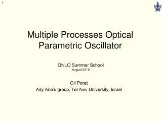Multiple Processes Optical Parametric Oscillator