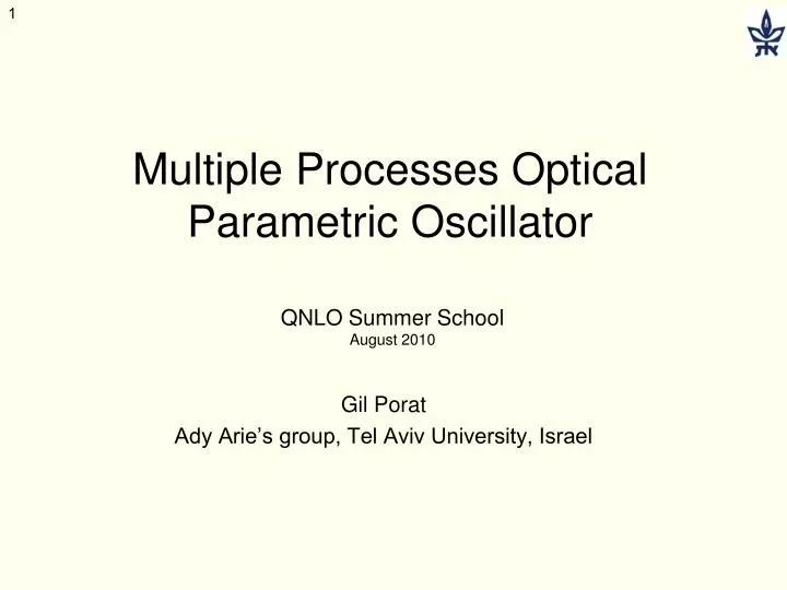 multiple processes optical parametric oscillator