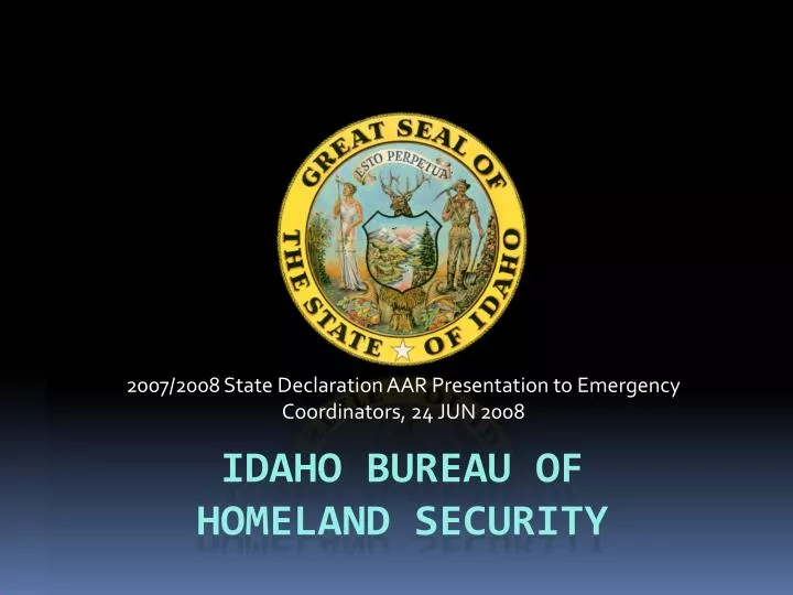 2007 2008 state declaration aar presentation to emergency coordinators 24 jun 2008