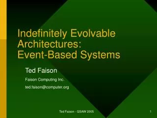 Indefinitely Evolvable Architectures: Event-Based Systems
