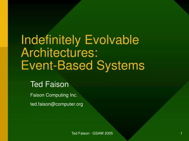 indefinitely evolvable architectures event based systems